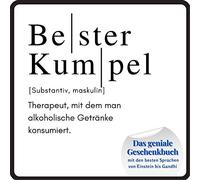 Bester Kumpel: Das geniale Geschenkbuch mit den besten Sprüchen von Einstein bis Gandhi