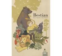 Bestian. Ediz. illustrata