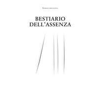 Bestiario dell'Assenza