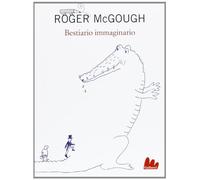 Bestiario immaginario. Testo inglese a fronte