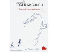 Bestiario immaginario. Testo inglese a fronte - 2013 - Gallucci