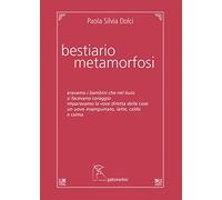 Bestiario, metamorfosi
