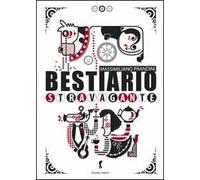 Bestiario stravagante