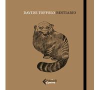 Bestiario-Toffolo, Davide-Copertina rigida