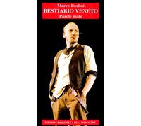 Bestiario veneto. Parole mate