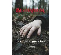 Bestiarium: Las doce puertas