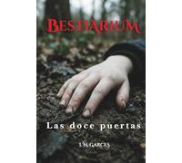 Bestiarium: Las doce puertas