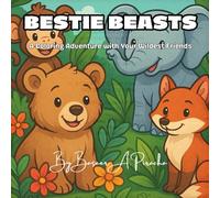 BESTIE BEASTS: A Coloring Adventure with Your Wildest Friends