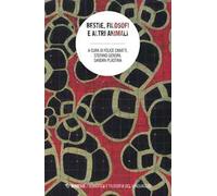 Bestie filosofi e altri animali