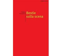 Bestie sulla scena