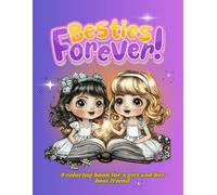 Besties Forever: Coloring book for best friends