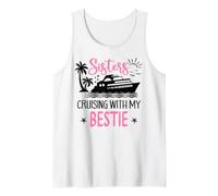 Besties Sister Cruise Trip Sisters Cruising with My Bestie Canotta