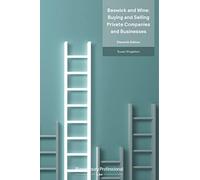 Beswick and Wine: Buying and Selling Private Companies and Businesses