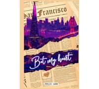 Bet my Heart: Love in the time of neon