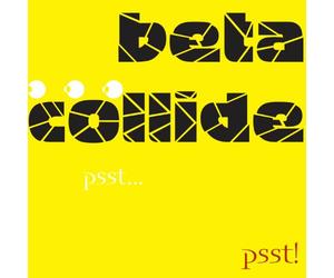 Beta Collide/Radiohead/Ligeti/Rzewski/Silvestrov/K - Psst Psst!