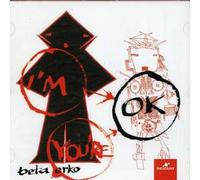 Beta Erko - I'M Ok You'Re Ok