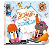 Bêtes de scène - Électro sur la banquise