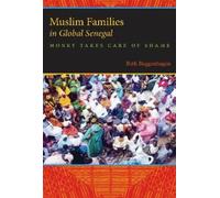 Beth A. Buggenhagen Muslim Families in Global Senegal (Tascabile)