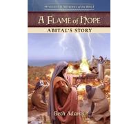 Beth Adams Guideposts A Flame of Hope: Abital's Story (Tascabile)