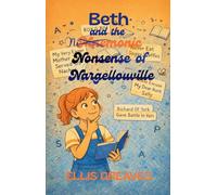 Beth and the Mnemonic Nonsense of Nargellouville: 3