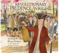 Beth Anderson Revolutionary Prudence Wright (Copertina rigida)