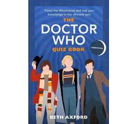 Beth Axford Axford Beth The Doctor Who Quiz Book (Copertina rigida)