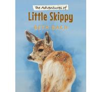 Beth Bach The Adventures of Little Skippy (Tascabile)