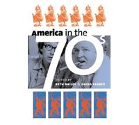 Beth Bailey America in the Seventies (Tascabile) CultureAmerica