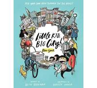 Beth Beckman Little Kid, Big City: New York City (Copertina rigida)
