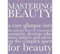 Beth Benton Buckley Mastering Beauty (Copertina rigida)