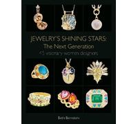 Beth Bernstein Jewelry's Shining Stars: The Next Generation (Copertina rigida)