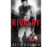 Beth Bolden The Rivalry (Tascabile)