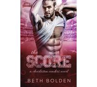 Beth Bolden The Score (Tascabile)