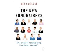 Beth Breeze The New Fundraisers (Copertina rigida)