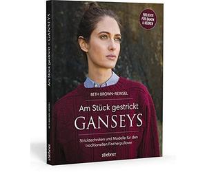 Beth Brown-Reinsel Knitting Ganseys, Revised and Updated (Tascabile)