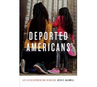 Beth C. Caldwell Deported Americans (Tascabile)