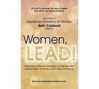 Beth Caldwell Women, LEAD (Tascabile)
