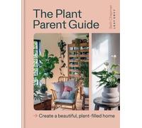 Beth Chapman The Plant Parent Guide (Copertina rigida)