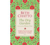 Beth Chatto The Dry Garden (Tascabile)