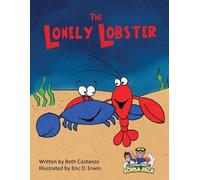 Beth Costanzo The Lonely Lobster (Tascabile)