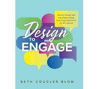 Beth Cougler Blom Design to Engage (Copertina rigida)