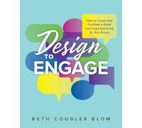 Beth Cougler Blom Design to Engage (Tascabile)