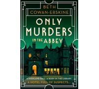 Beth Cowan-Erskine Only Murders in the Abbey (Tascabile) Loch Down Abbey Mystery