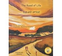 Beth Crow Kenny Rasmussen Woubeshet Ayenew Yoseph Ay The Road of Lif (Tascabile)