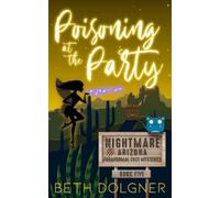 Beth Dolgner Poisoning at the Party (Tascabile)