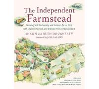 Beth Dougherty Shawn Dougherty The Independent Farmstead (Tascabile)