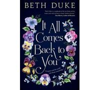 Beth Duke It All Comes Back to You (Tascabile)