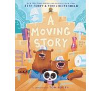Beth Ferry Tom Booth A Moving Story (Copertina rigida)