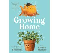 Beth Ferry Growing Home (Copertina rigida) Growing Home