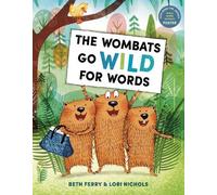 Beth Ferry Lori Nichols The Wombats Go Wild for Words (Copertina rigida)